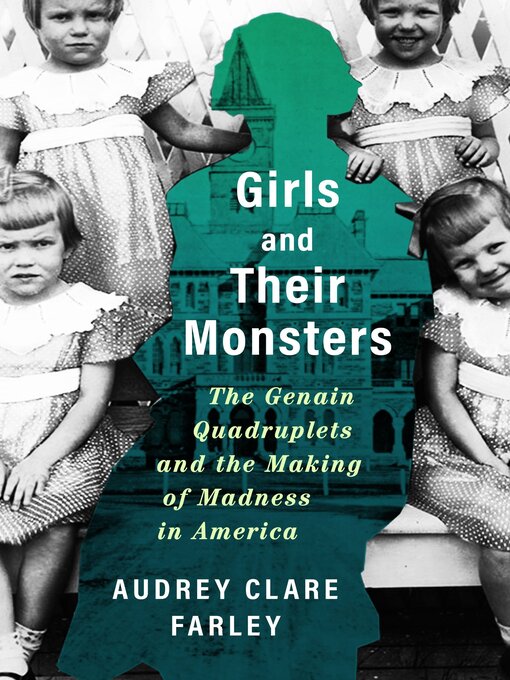 Title details for Girls and Their Monsters by Audrey Clare Farley - Available